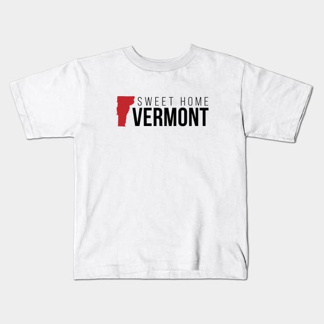 Sweet Home Vermont Kids T-Shirt by Novel_Designs